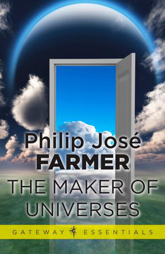 The Maker of Universes