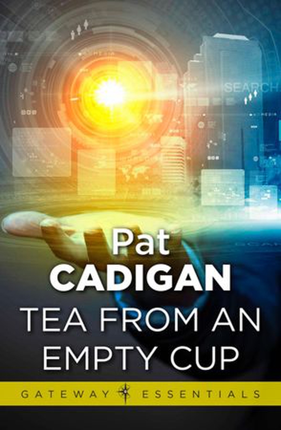 Tea From an Empty Cup (ebok) av Pat Cadigan