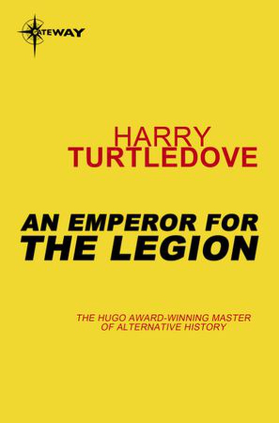 An Emperor for the Legion - Videssos Book 2 (ebok) av Harry Turtledove