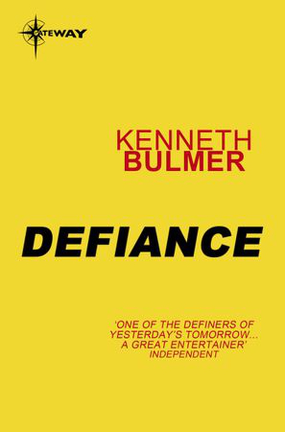 Defiance (ebok) av Kenneth Bulmer