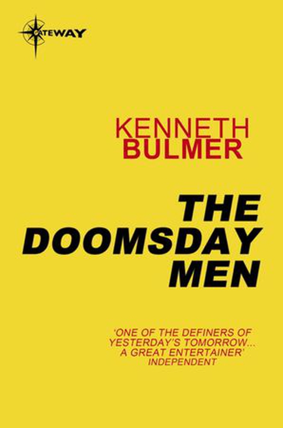 The Doomsday Men (ebok) av Kenneth Bulmer