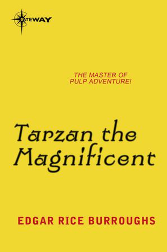 Tarzan the Magnificent (ebok) av Edgar Rice Burroughs