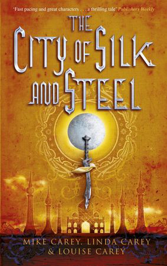 The City of Silk and Steel (ebok) av Linda Carey