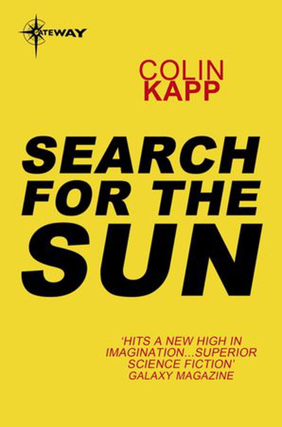 Search for the Sun (ebok) av Colin Kapp