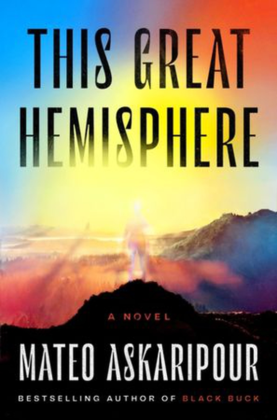 This Great Hemisphere (ebok) av Mateo Askaripour