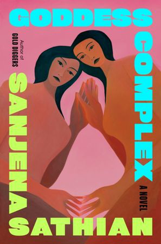 Goddess Complex (ebok) av Sanjena Sathian