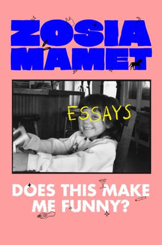 Does This Make Me Funny? (ebok) av Zosia Mamet