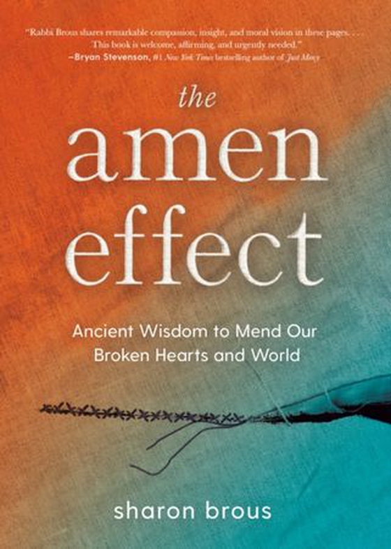 Amen Effect (ebok) av Sharon Brous