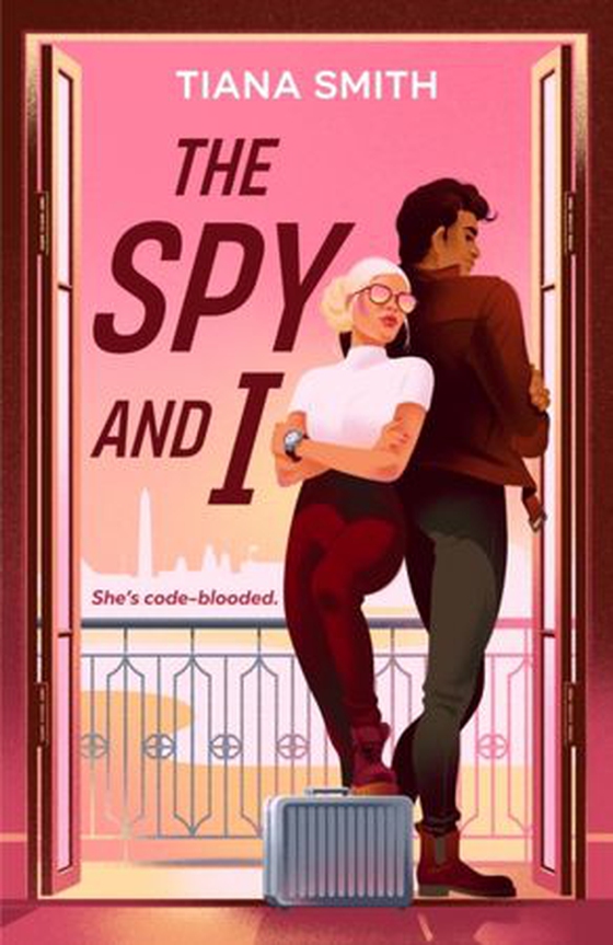 Spy and I (ebok) av Tiana Smith