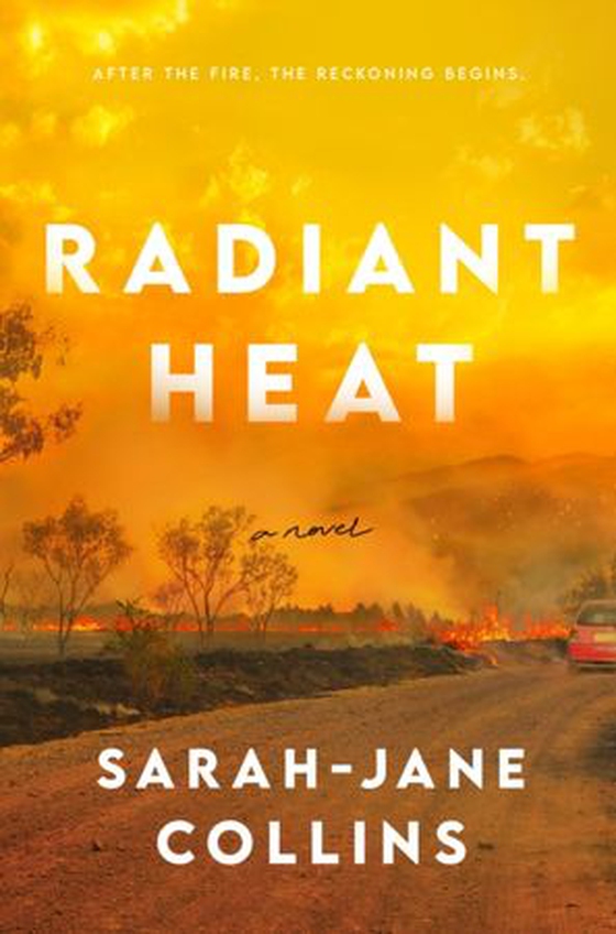 Radiant Heat (ebok) av Sarah-Jane Collins
