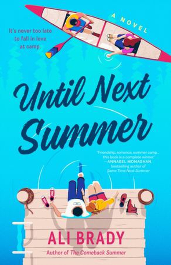 Until Next Summer (ebok) av Ali Brady