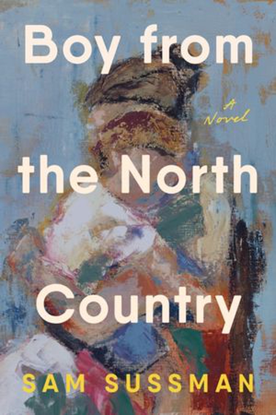 Boy from the North Country (ebok) av Sam Sussman