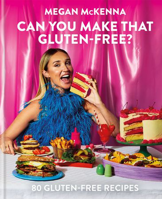 Can You Make That Gluten-Free? - 80 gluten-free recipes (ebok) av Megan M. McKenna