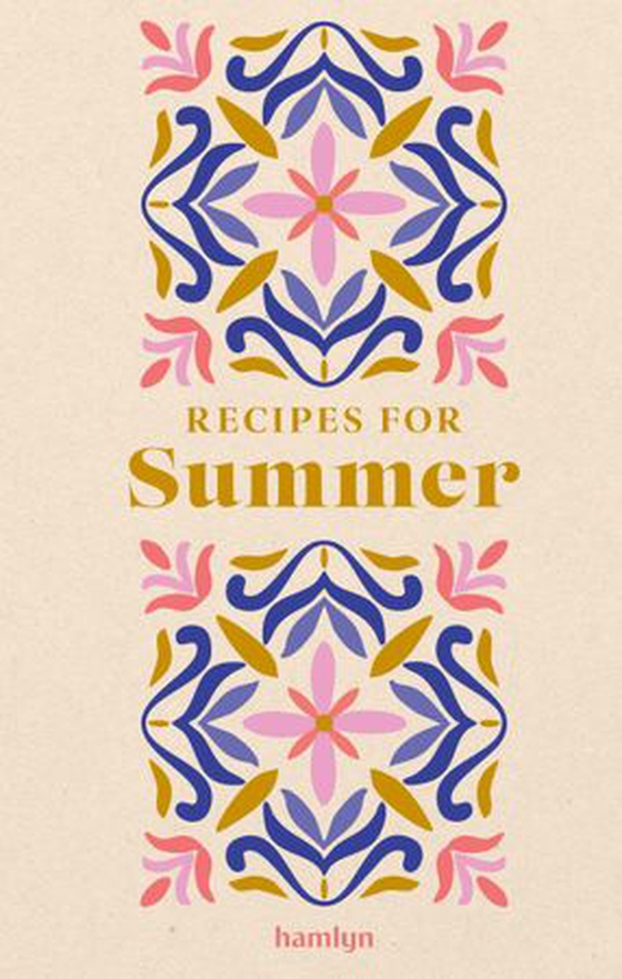 Recipes for Summer