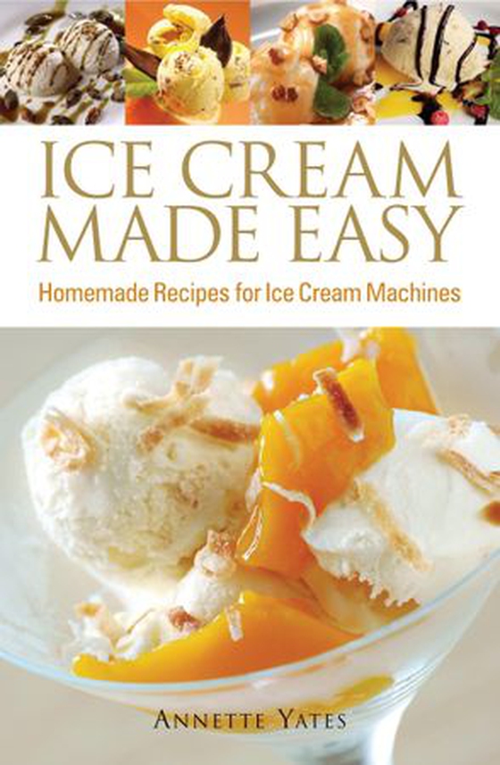 Ice Cream Made Easy