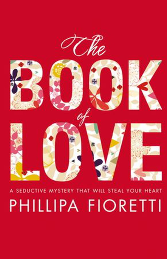 The Book of Love (ebok) av Phillipa Fioretti