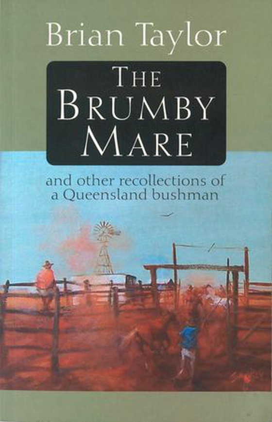 The Brumby Mare (ebok) av Brian Taylor