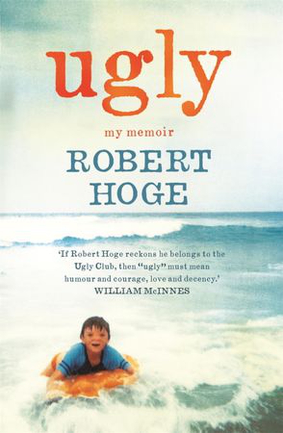 Ugly: My Memoir - The Australian bestseller (ebok) av Robert Hoge