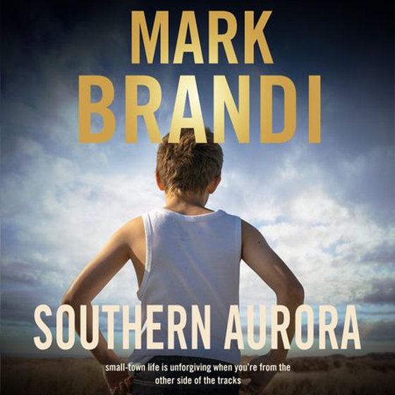 Southern Aurora (lydbok) av Mark Brandi