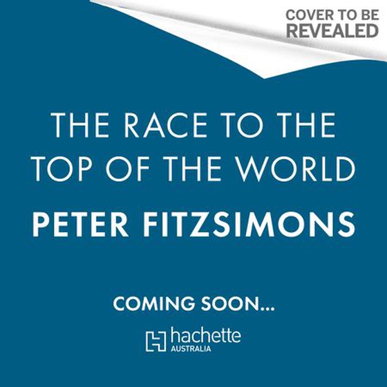 The Race to the Top of the World