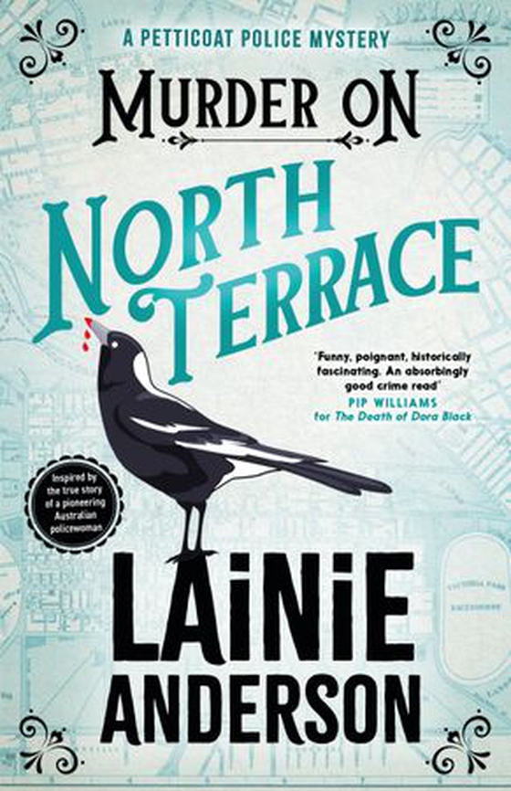 Murder on North Terrace: A Petticoat Police Mystery