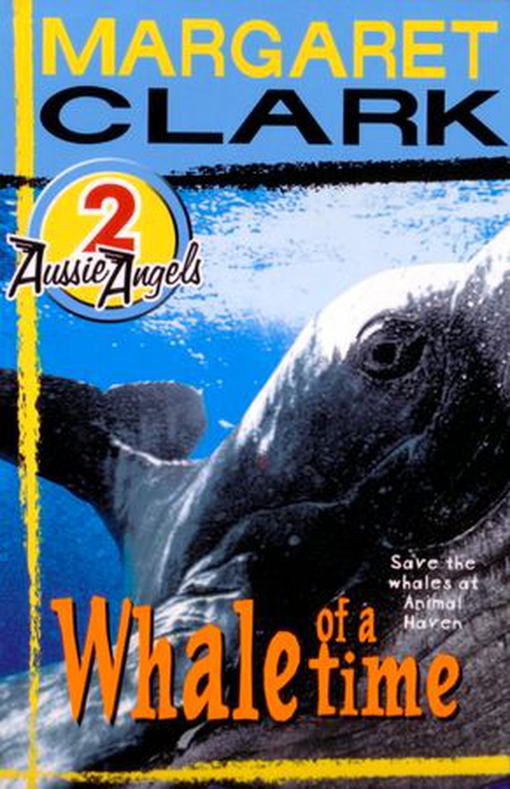 Aussie Angels 2: Whale of a Time (ebok) av Margaret Clark