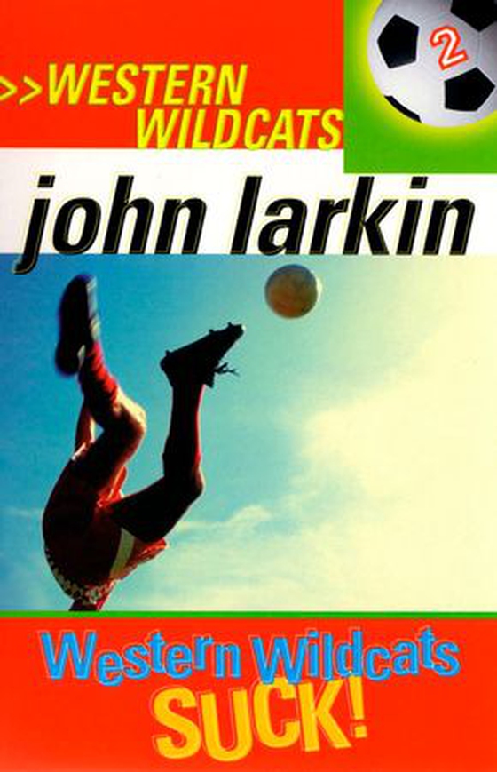 Western Wildcats Suck - Western Wildcats 2 (ebok) av John Larkin