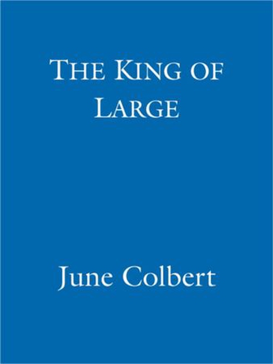 The King of Large