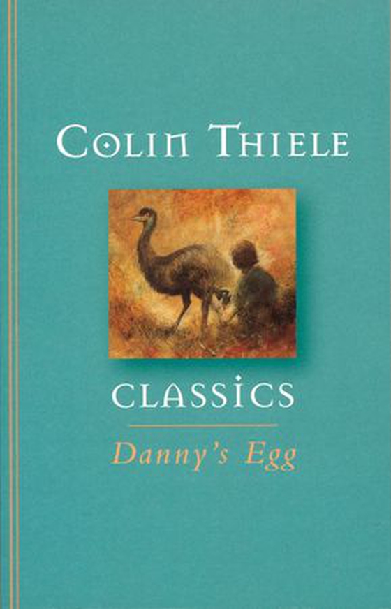 Danny's Egg (ebok) av Colin Thiele