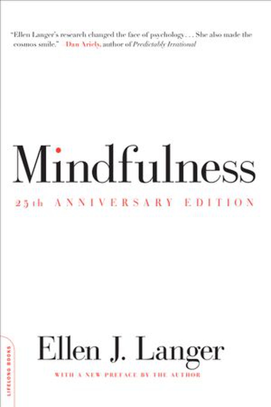 Mindfulness (25th anniversary edition)