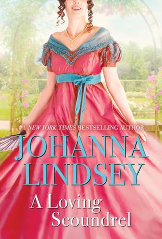 Loving Scoundrel - A Malory Novel (ebok) av Johanna Lindsey