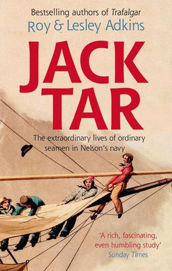Jack Tar - Life in Nelson's Navy (ebok) av Lesley Adkins