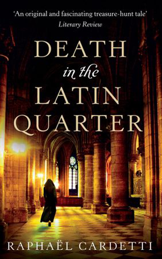 Death In The Latin Quarter (ebok) av Raphael Cardetti