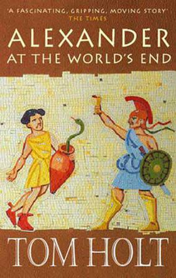 Alexander At The World's End