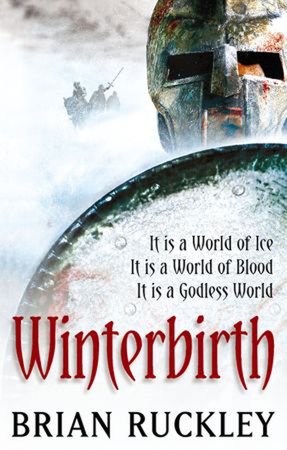 Winterbirth - Book One of the Godless World Series (ebok) av Brian Ruckley