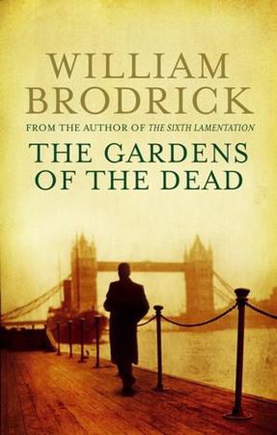 The Gardens Of The Dead (ebok) av William Brodrick