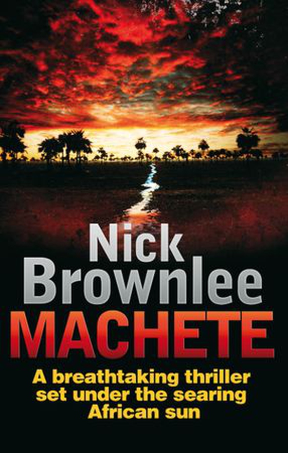 Machete - Number 3 in series (ebok) av Nick Brownlee