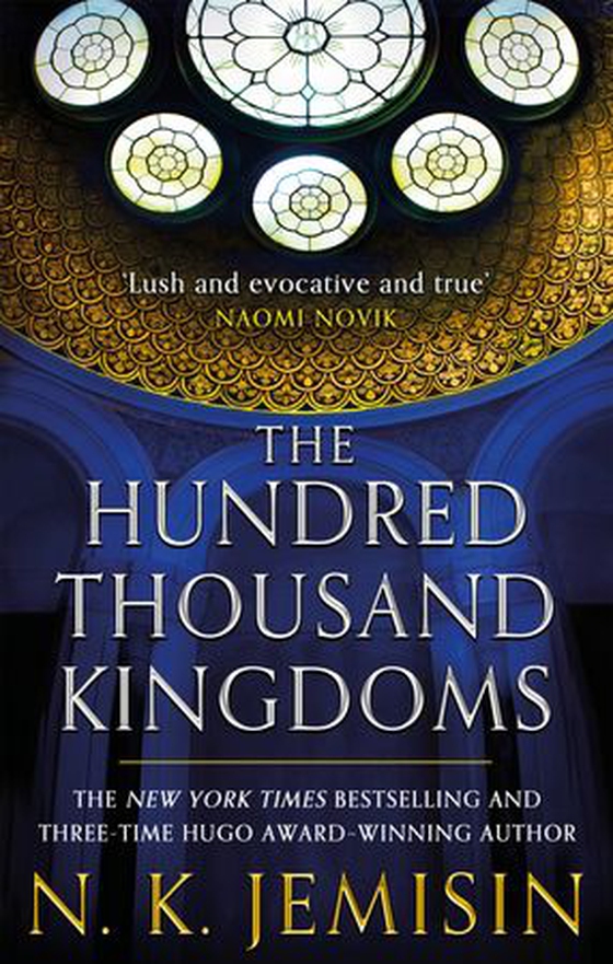 The Hundred Thousand Kingdoms - Book 1 of the Inheritance Trilogy (ebok) av N. K. Jemisin