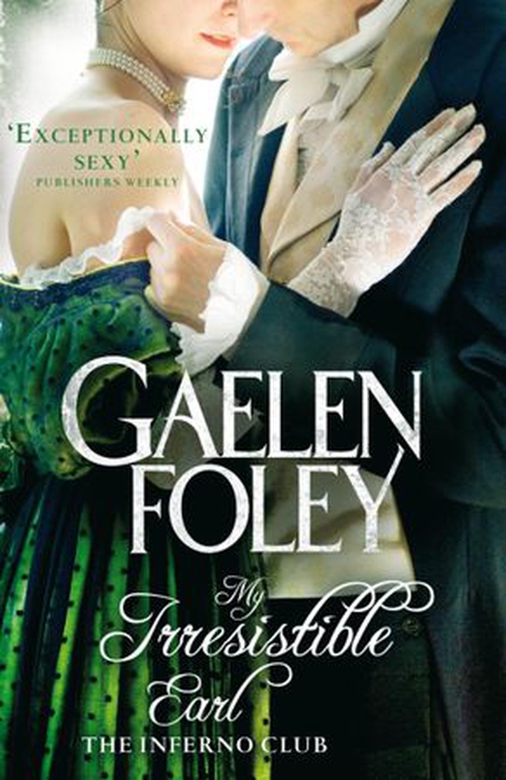 My Irresistible Earl - Number 3 in series (ebok) av Gaelen Foley