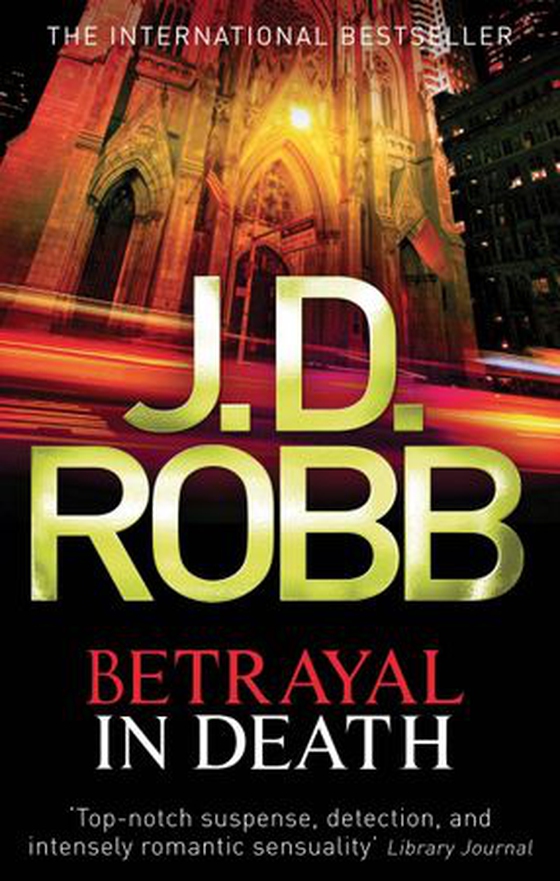 Betrayal In Death (ebok) av J. D. Robb