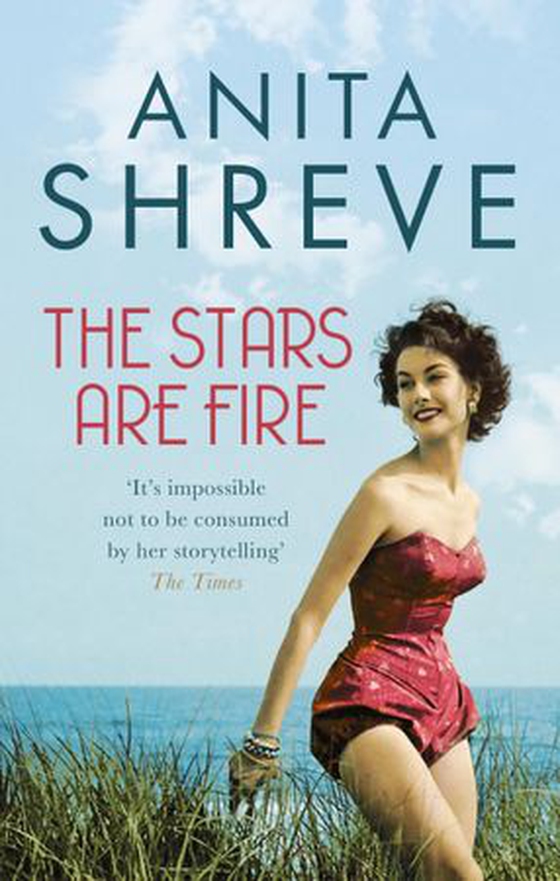 The Stars are Fire (ebok) av Anita Shreve