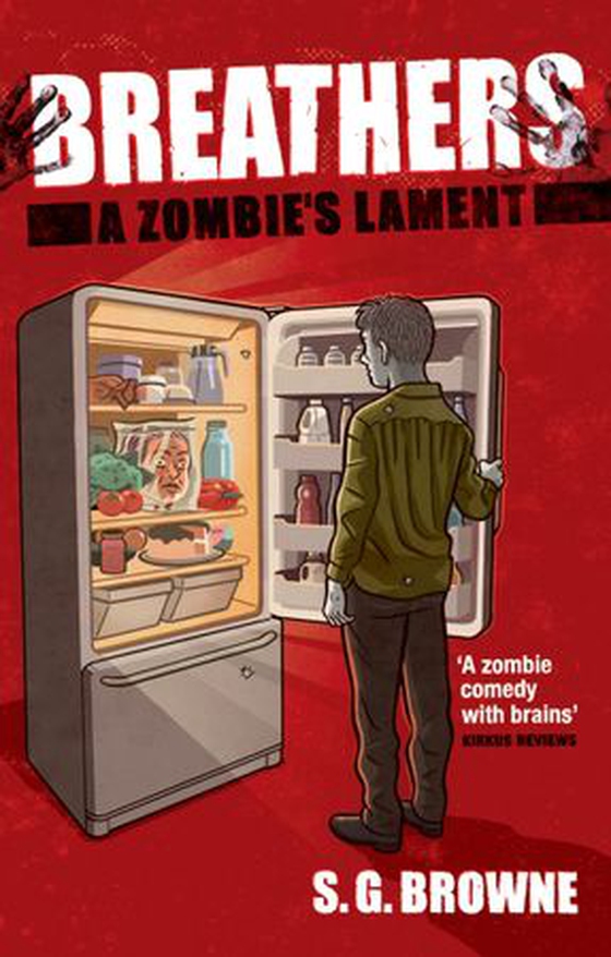Breathers - A Zombie's Lament (ebok) av S. G. Browne