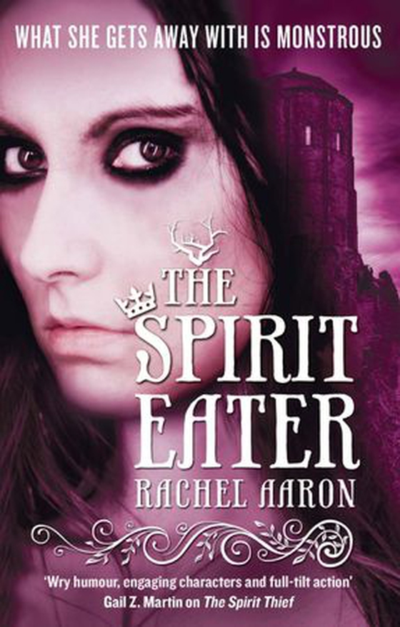 The Spirit Eater - The Legend of Eli Monpress: Book 3 (ebok) av Rachel Aaron
