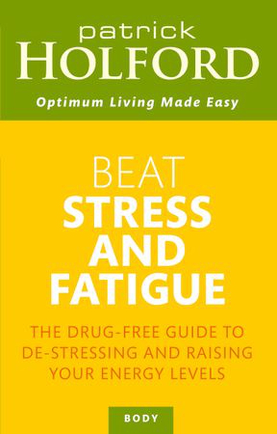 Beat Stress And Fatigue