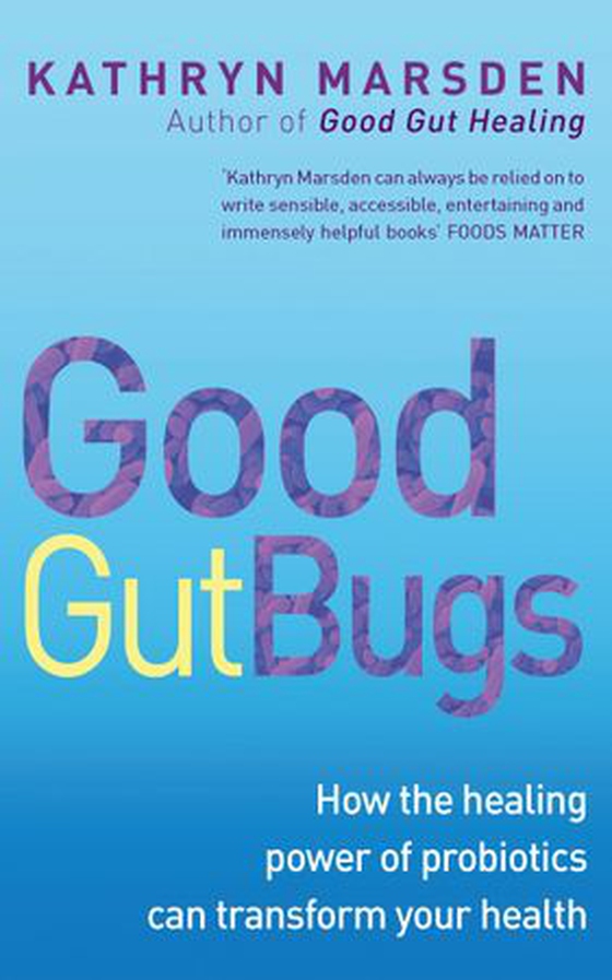 Good Gut Bugs