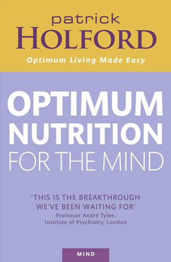 Optimum Nutrition For The Mind