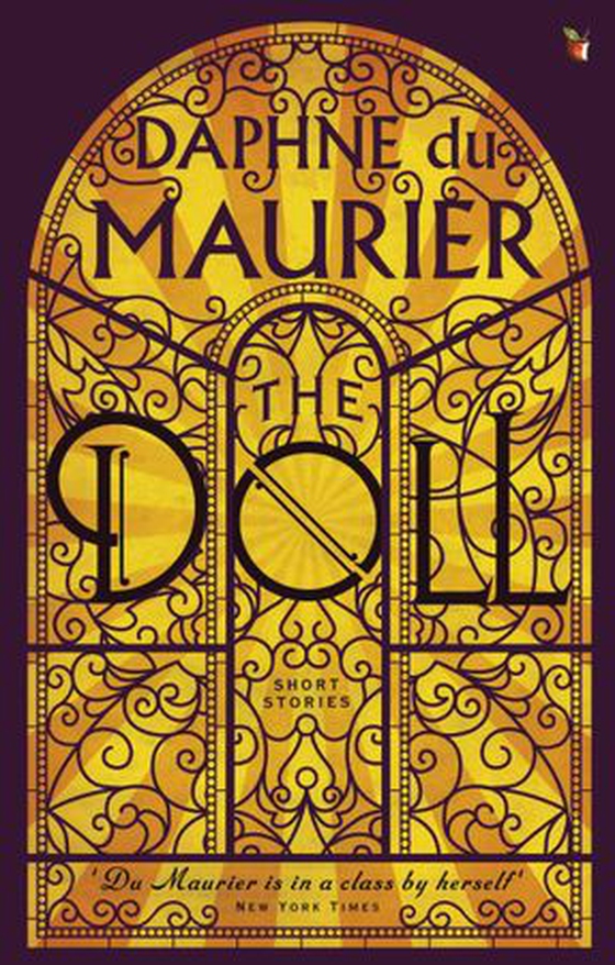 The Doll: Short Stories (ebok) av Daphne Du Maurier