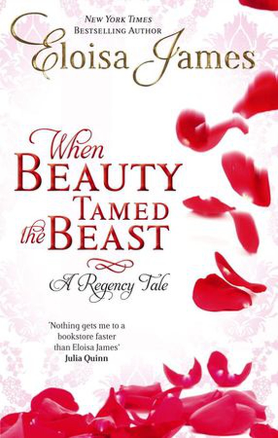 When Beauty Tamed The Beast - Number 2 in series (ebok) av Eloisa James
