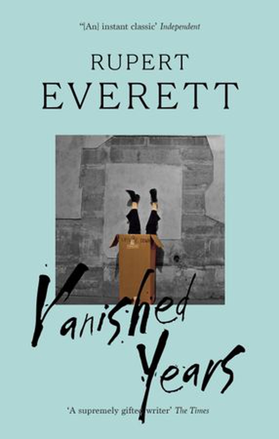 Vanished Years (ebok) av Rupert Everett