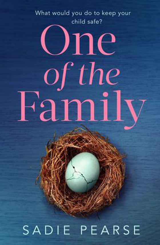 One of the Family - the must-read, suspenseful novel you won't be able to put down! (ebok) av Sadie Pearse